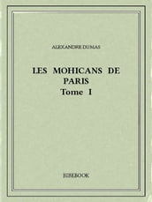 Les Mohicans de Paris 1