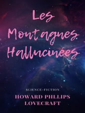 Les Montagnes Hallucinées