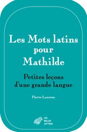 Les Mots latins pour Mathilde