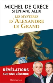Les Mystères d Alexandre le Grand