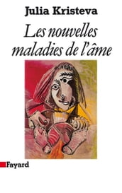 Les Nouvelles maladies de l âme