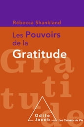 Les Pouvoirs de la gratitude