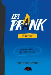 Les Prank Tome 2 2e Round