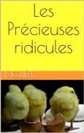 Les Précieuses ridicules (originale classique)