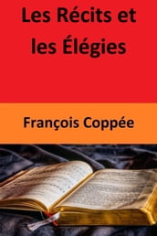 Les Récits et les Élégies