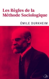 Les Règles de la Méthode Sociologique