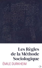 Les Règles de la Méthode Sociologique