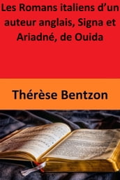 Les Romans italiens d un auteur anglais, Signa et Ariadné, de Ouida