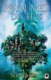 Les Royaumes déchus, (La Trilogie de l héritage**)