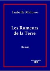 Les Rumeurs de la Terre