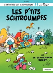 Les Schtroumpfs - Tome 13 - Les P tits Schtroumpfs