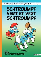 Les Schtroumpfs - Tome 9 - Schtroumpf Vert et Vert Schtroumpf