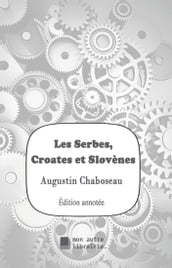 Les Serbes, Croates et Slovènes