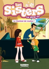 Les Sisters - La Série TV - Poche - tome 04