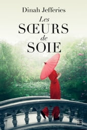 Les Soeurs de soie