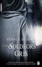 Les Soldéors Gris