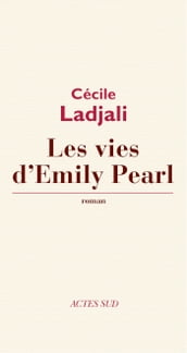 Les Vies d Emily Pearl