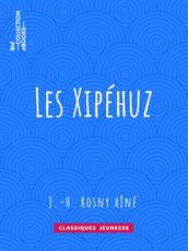 Les Xipéhuz