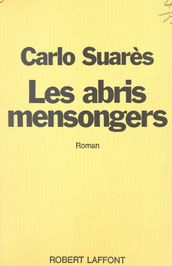 Les abris mensongers