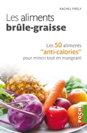 Les aliments brûle-graisse