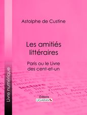 Les amitiés littéraires