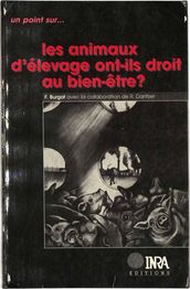 Les animaux d élevage ont-ils droit au bien-être ?