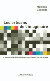 Les artisans de l imaginaire