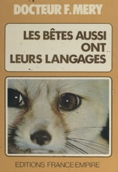 Les bêtes aussi ont leurs langages