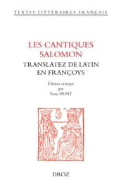 Les cantiques Salomon translatez de latin en françoys