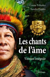 Les chants de l âme (version intégrale)