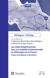 Les chefs d établissement face à la mobilité institutionnelle en Allemagne et en France