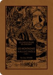 Les chefs d oeuvre de Lovecraft - Les Montagnes hallucinées T01