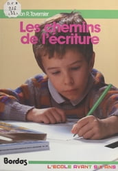 Les chemins de l écriture