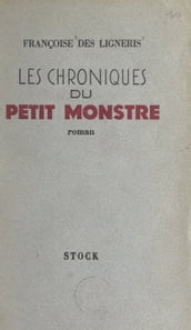 Les chroniques du petit monstre