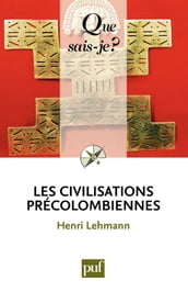 Les civilisations précolombiennes