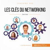 Les clés du networking