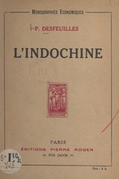 Les colonies françaises : l Indochine