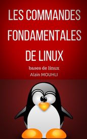 Les commandes Fondamentales De Linux