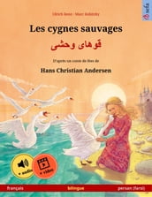 Les cygnes sauvages (français persan (farsi))