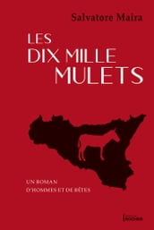 Les dix mille mulets