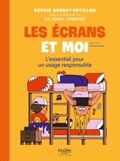 Les écrans et moi