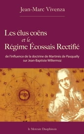 Les élus coëns et le Régime Ecossais Rectifié