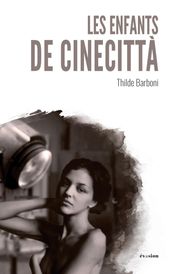 Les enfants de Cinecittà