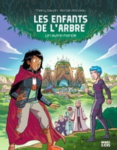 Les enfants de l arbre - Un autre monde