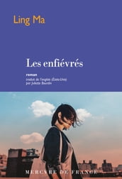 Les enfiévrés