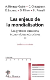 Les enjeux de la mondialisation - Les grandes questions économiques et sociales III