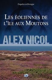 Les éoliennes de l île aux Moutons