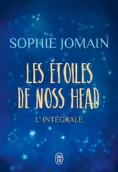 Les étoiles de Noss Head (L intégrale)