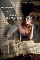 Les femmes et les grands compositeurs