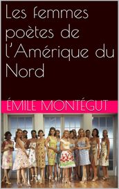 Les femmes poètes de l Amérique du Nord